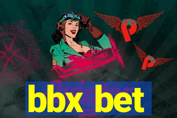 bbx bet